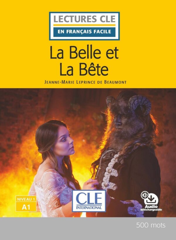 La Belle et la bête Nivel A1 Libro de lectura con audio