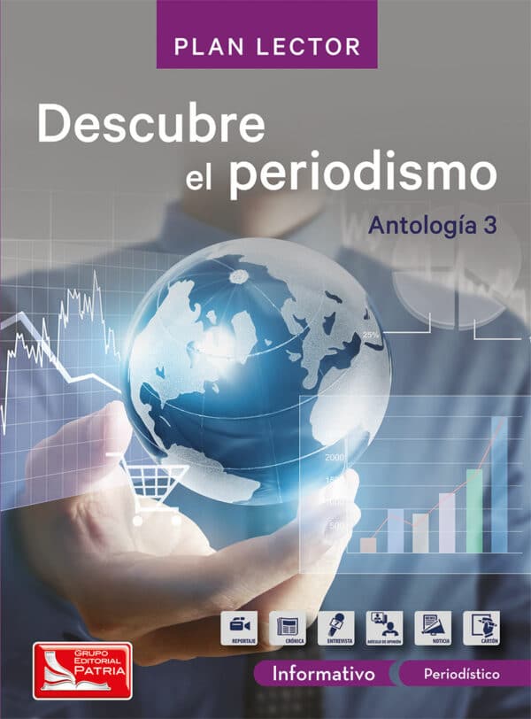 Descubre el periodismo Antología 3