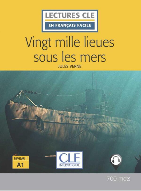 Vingt mille lieues sous les mers - Lecture CLE en français facile