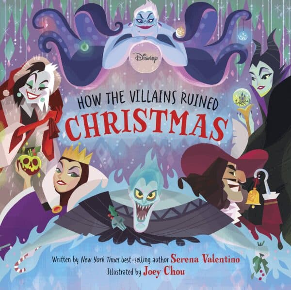 Disney Villains How the Villains Ruined Christmas